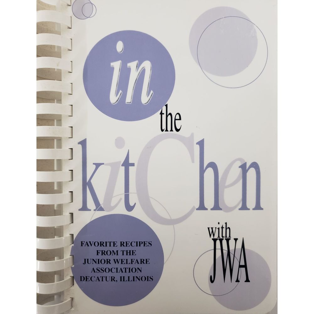 In The Kitchen with JWA (Ringbound Hardcover)